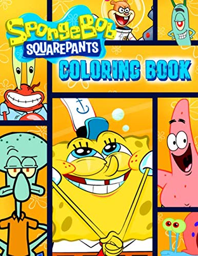 Spongebob Squarepants Coloring Book: Great Gift For Kids Of All Ages ...