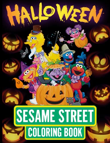 Sesame Street Halloween Coloring Book: Coloring Books For Adult Sesame ...