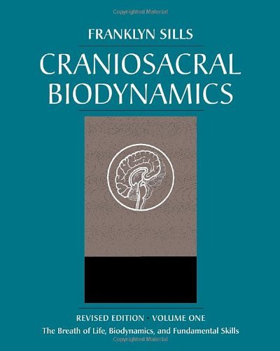 CRANIOSACRAL BIODYNAMICS volume one 英語版 Craniosacral Biodynamics, Volume One: The Breath of Life