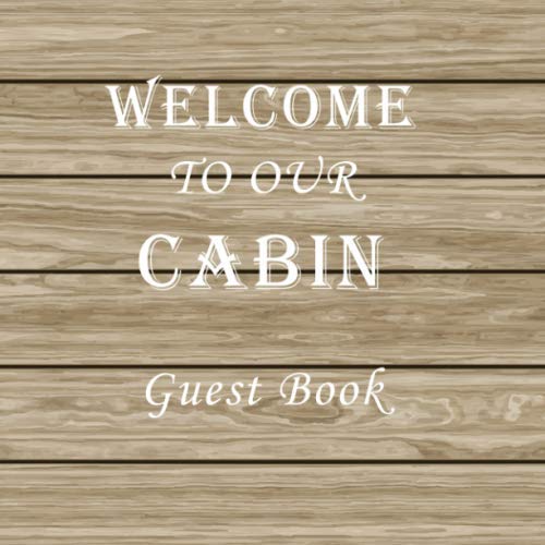 To Our Cabin Guest Book Vacation Rentals, Cabin Guest, Guest