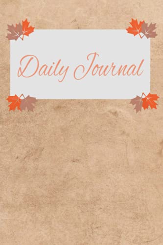 Daily Journal: Fall Themed Daily Journal by Jordan Nicole | Goodreads
