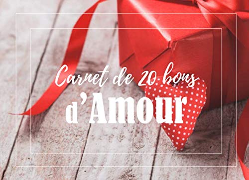 Carnet de 20 bons d'Amour: v1-6 | 20 coupons en couleur à remplir