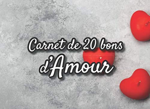 Carnet de 20 bons d'Amour: v1-9 | 20 coupons en couleur à remplir