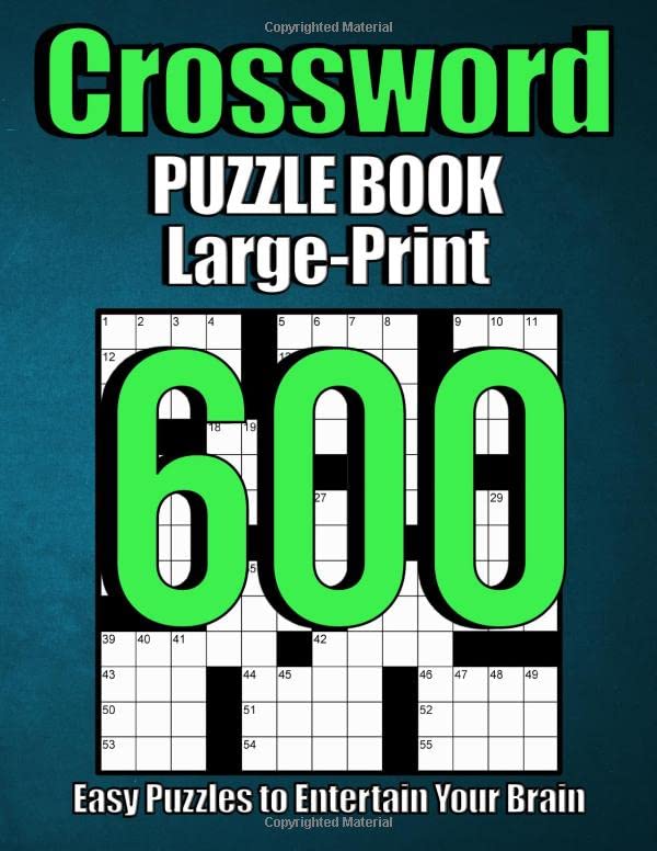 600 LargePrint Crossword Puzzles Easy to Read Crossword Puzzles for Adults Large Print Easy