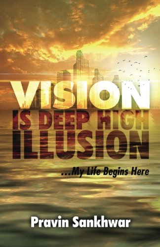 Vision is Deep High Illusion