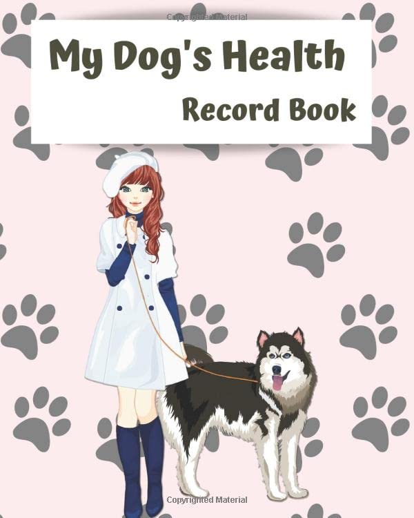 My Dog's Health Record Book Dog Health Log Book, Record & Tracking