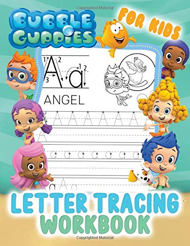 Bubble Guppies Letter Tracing Workbook: Kids Coloring Activity ...