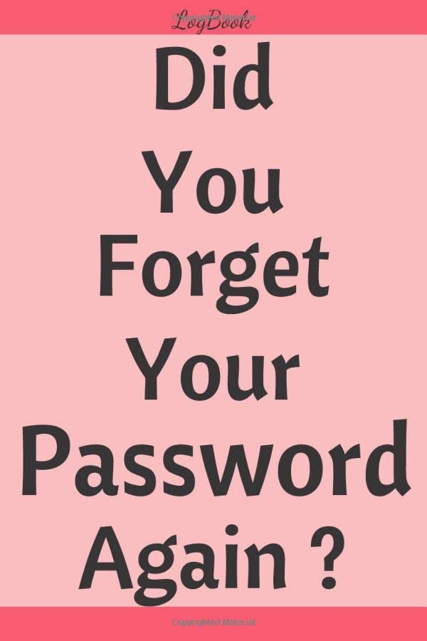 did-you-forget-your-password-again-a-great-password-logbook-to