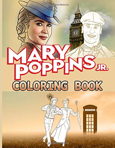 Mary Poppins Coloring Book: Featuring Enchanting Coloring Books For