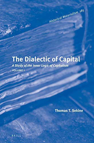 The Dialectic of Capital (2 Vols.) book cover