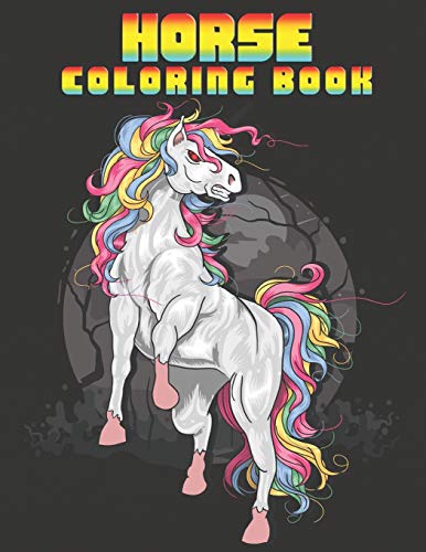 Horse coloring book: Wonderful World of Horses Coloring Book. Size