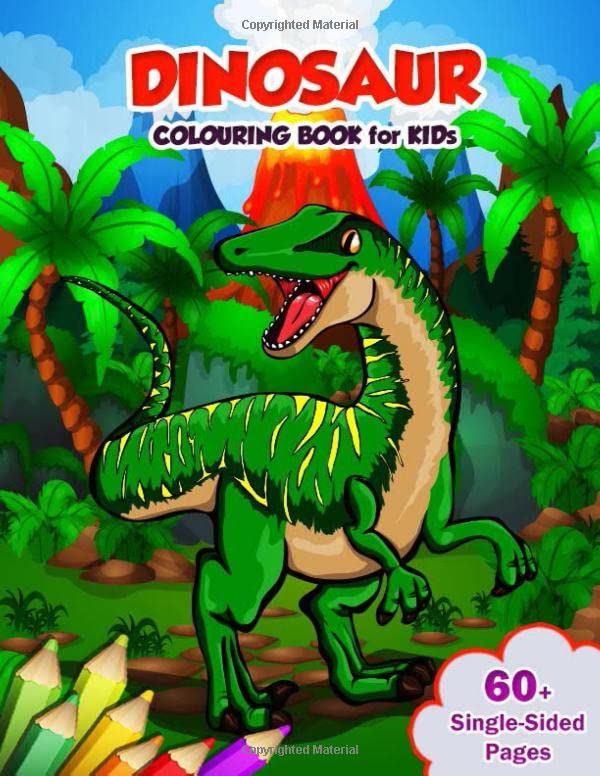 Dinosaur Colouring Book For Kids: 60+ High-quality Pages Dinosaurs Colouring Activity Books For ...