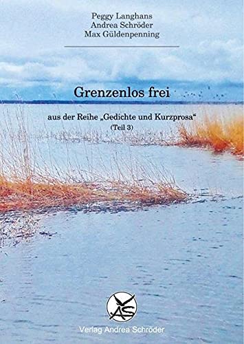 Grenzenlos frei by Peggy Langhans Goodreads