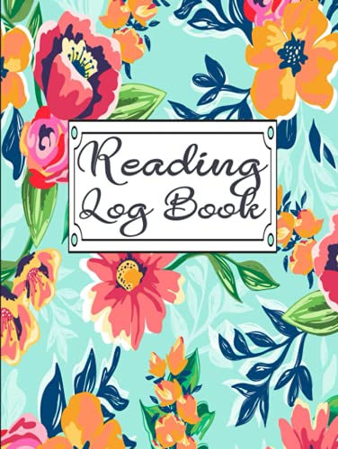 Reading Log Book: A Journal Gift For Book Lovers to Record Reading| A ...