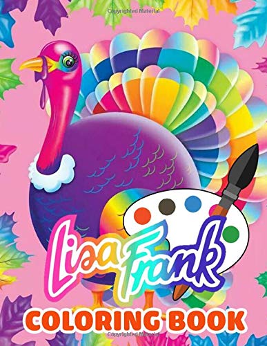 Lisa Frank Coloring Book: Friends Forever Giant Coloring Book by Liia ...