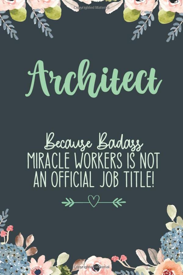 Architect Funny Novelty Gag Gift for Architects by Eleganto Journals