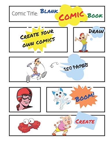 Blank Comic Book: 8.5”x11” Blank Comic Book for Kids and Teens by Busy ...