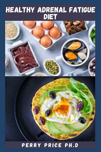 Picture of HEALTHY ADRENAL FATIQUE DIET: Awesome Recipes To Reset your Energy ...