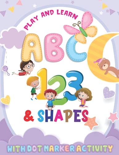Play and Learn ABC 123 & Shapes with dot marker Activity: Great for