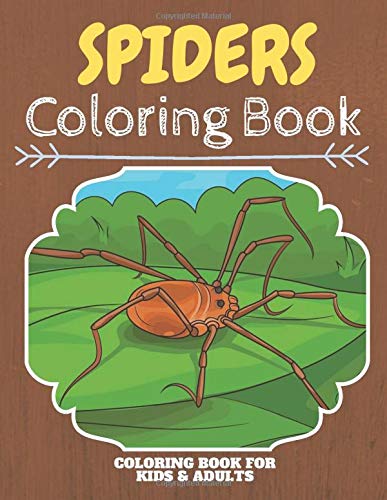 Spiders Coloring Book: An Adult Coloring Book With Clean Spiders Designs: Funny Kids Coloring ...