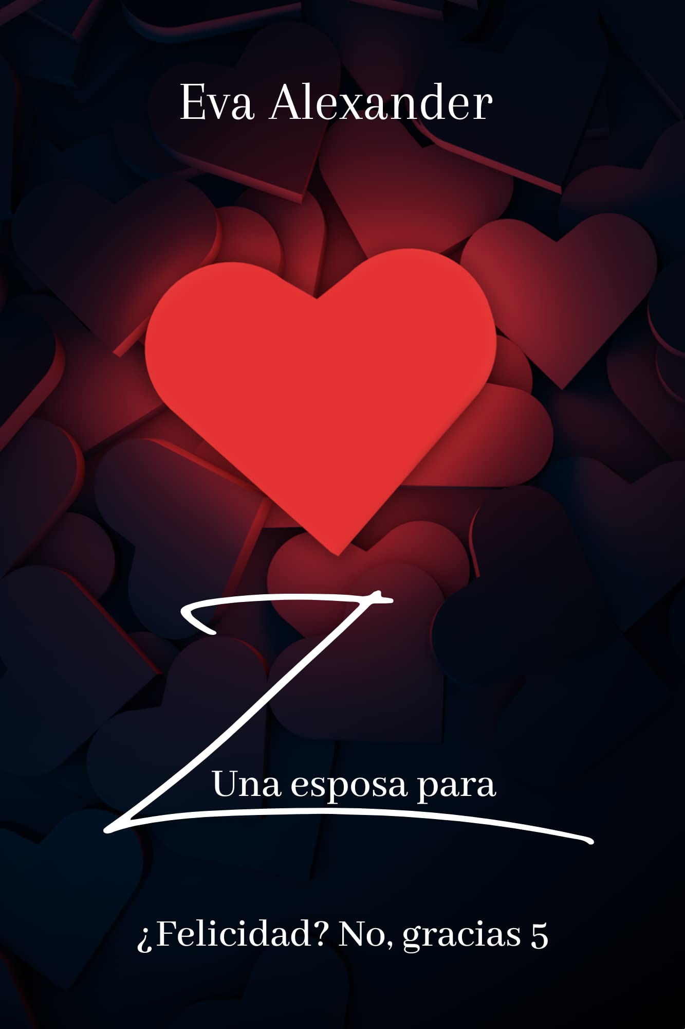Una esposa para Z