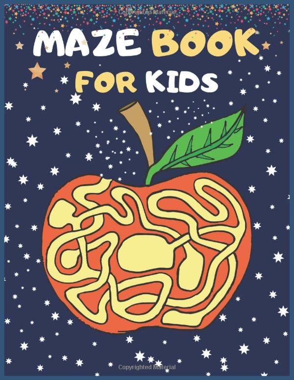 MAZE BOOK FOR KIDS MY BOOK of EASY AND HARD MAZES OF ALL AGES KIDS,AROUND THE WORLD MAZES