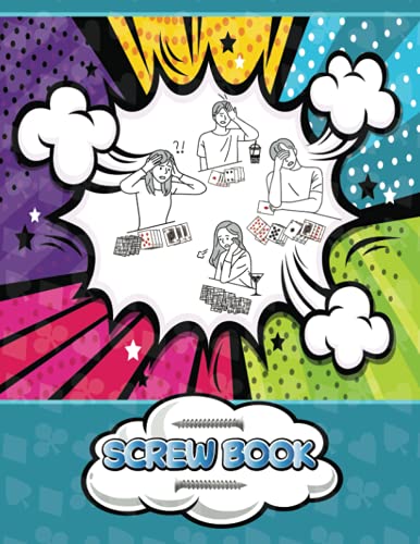 Screw Your Neighbor: A Rummy Game A Rummy Game Scorebook for 3 to 8 ...