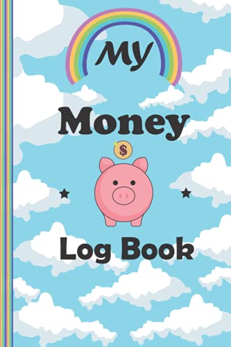 My Money Log Book: Cute Money Log Book For Girls - Money Education For ...