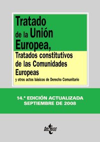 Tratado de la Unión Europea, Tratados constitutivos de las Comunidades