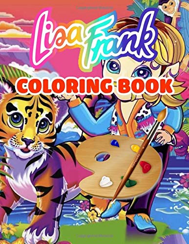 Lisa Frank Coloring Book: Friends Forever Giant Coloring Book by Liia ...