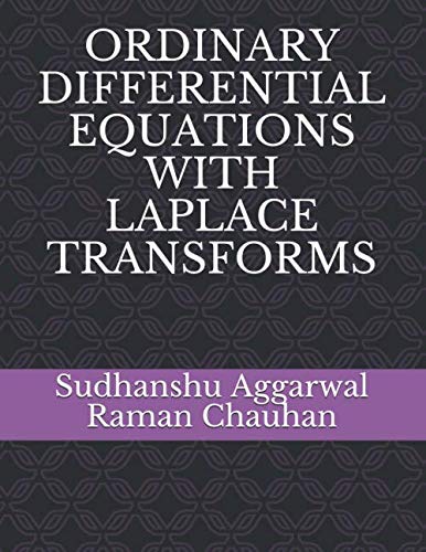 ORDINARY DIFFERENTIAL EQUATIONS WITH LAPLACE TRANSFORMS by Dr ...