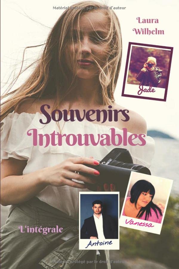 Souvenirs Introuvables: L'intégrale