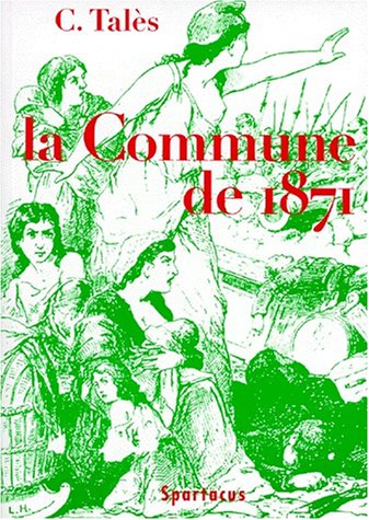 la commune de 1871 by Jean Dautry Jean Bruhat | Goodreads