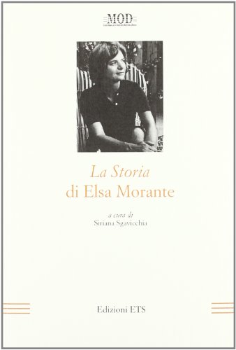 La storia di Elsa Morante