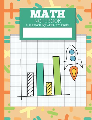 Math Notebook Graph Paper for Kids 1/2 Inch Squares: 2x2 Quad -Ruled ...