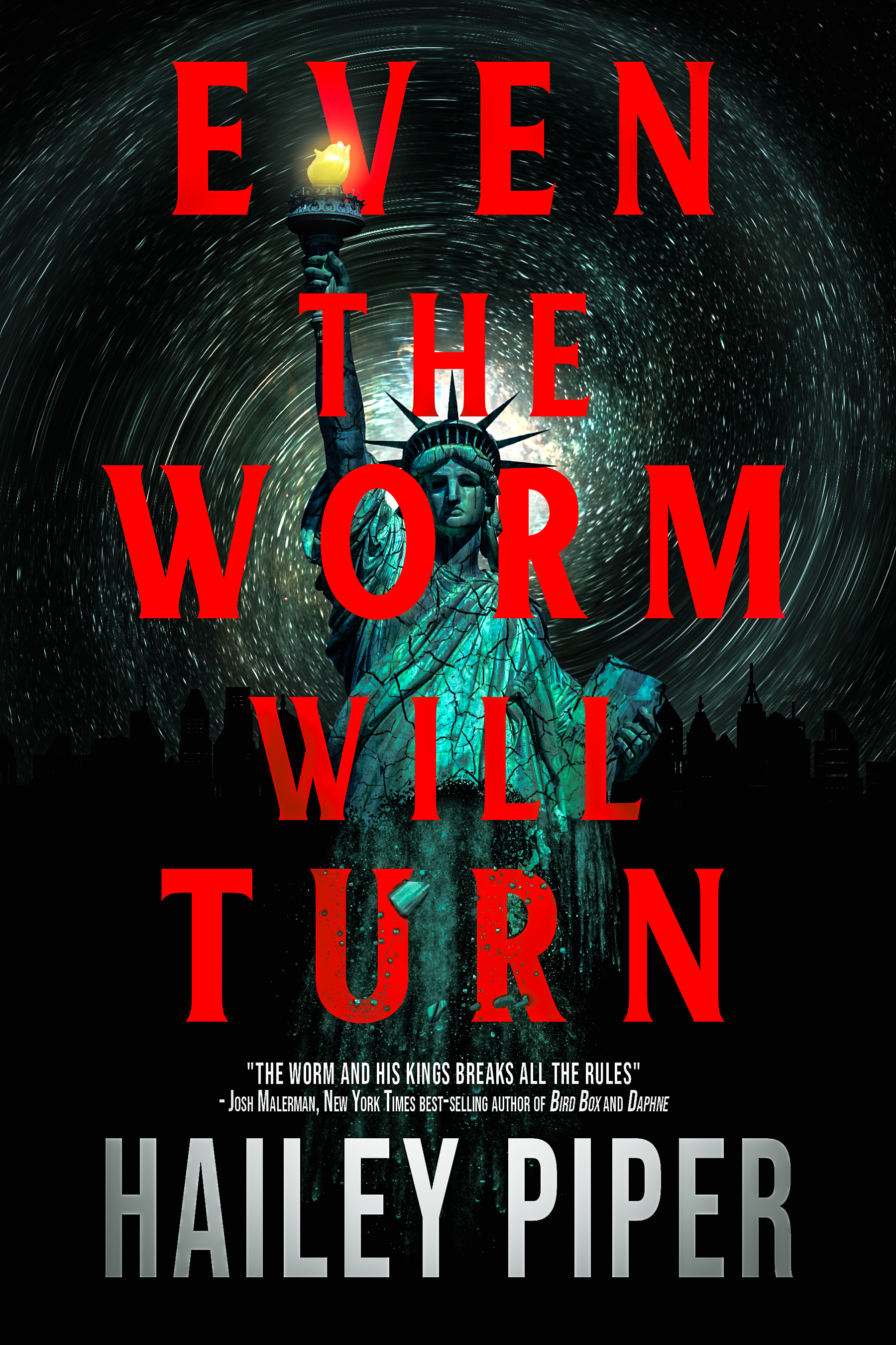 Even the Worm Will Turn (The Worm and His Kings #2)