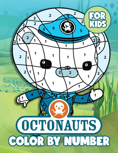 Octonauts Color By Number For Kids: An Awesome Book With Beautiful ...