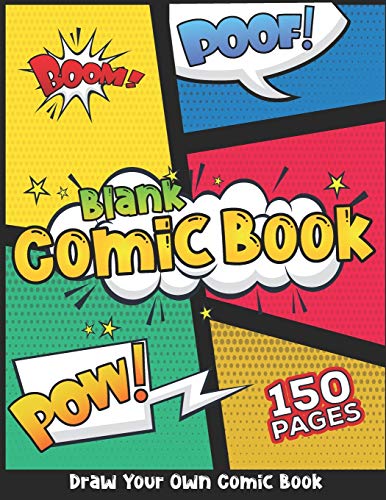 Blank Comic Book: Draw Your Own Comics For Kids Adults Boys &amp; Girls ...