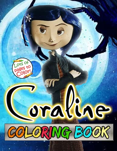 Coraline Coloring Book: A Cool Coloring Book For All Fans With Coraline ...