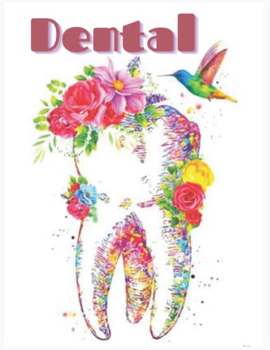 Dental Coloring book: Coloring book for kids and adults by hana