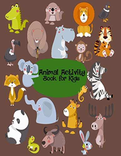 Animal Activity Book for Kids: Printable Animals Coloring Book for Kids ...