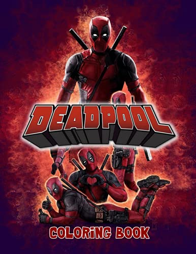Deadpool Coloring Book: Coloring Books For Adult by Brandi Perez ...