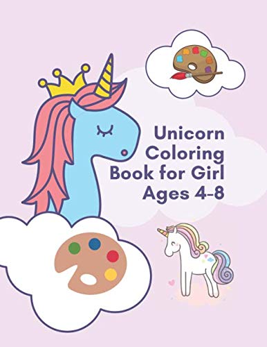 Unicorn Coloring Book For Girl Ages 4-8: Activity Boot Usborne Markers ...