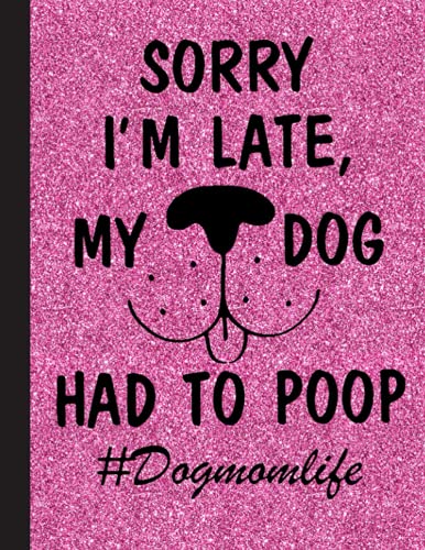 Poop Notebook My Dog Had To Poop Notebook: Cute Dog Puppies Composition Notebook, 8.5 ...