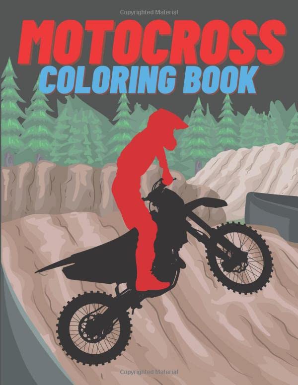 Motocross Coloring Book: Dirt Bikes,Motorcycles, Motocross Coloring
