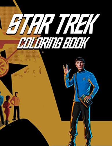 Star Trek Coloring Book: The Ultimate Creative An Adult Coloring Book