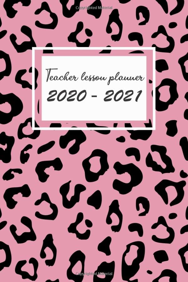 teacher lesson planner (Academic planner 2020 2021) Weekly and