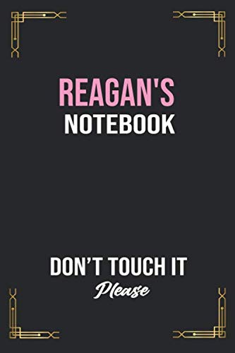 Reagan's Notebook Don't Touch it Please,Homework Notebook: Back to ...