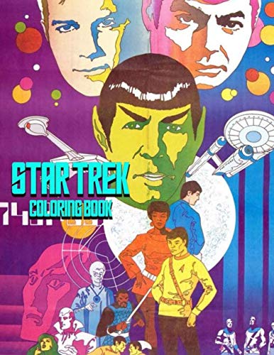 Star Trek Coloring Book: The Ultimate Creative An Adult Coloring Book
