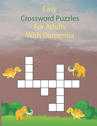 Easy Crossword Puzzles For Adults With Dementia: Crossword Puzzles Easy ...